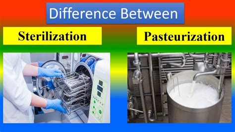 difference between autoclaving and pasteurization|Sterilization vs pasteurization .